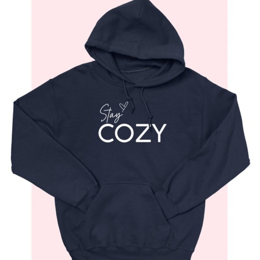 Stay Cozy Hoodie